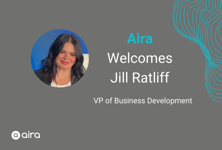 A grey background with a headshot of Jill Ratliff beside text that reads "Aira Welcomes Jill Ratliff, VP of Business Development."